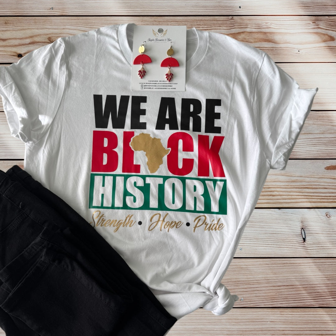 We Are Black History T-Shirt (White)