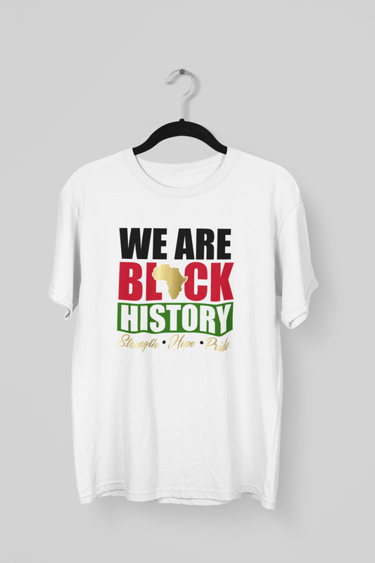 We Are Black History T-Shirt (White)